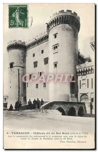 Cartes postales Tarascon chateau dit du Roi Rene Cote de la Ville dont la construction fut commencee le 27 Novem