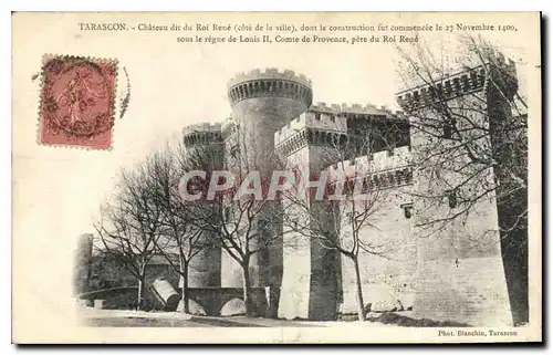 Cartes postales Tarascon chateau dit du roi Rene Cote de la Ville dont la construction fut commencee le 27 Novem