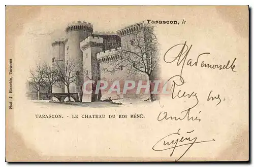 Cartes postales Tarascon le Chateau du Roi Rene