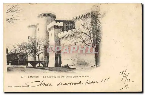 Cartes postales Tarascon le Chateau du Roi Rene Cote de la Ville