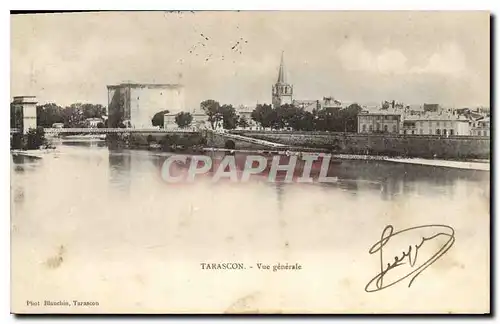 Cartes postales Tarascon vue generale