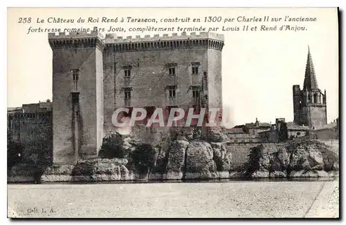 Ansichtskarte AK Le Chateau du Roi Rene a Tarascon Construit en 1300 par Charles II sur l'ancienne Fortresse roma