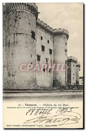 Ansichtskarte AK Tarascon Chateau du roi Rene Commence par le roi Louis II de Provence il fut termine dans la pre