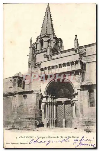 Cartes postales Tarascon Portique et Clocher de l'eglise Ste Marthe