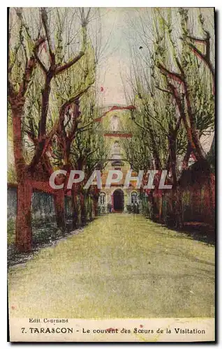 Cartes postales Tarascon le Couvent des Soeurs de la Visitation