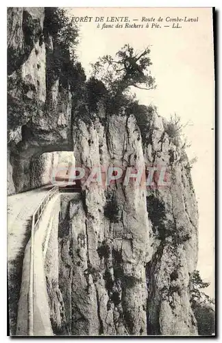 Cartes postales Foret de Lente Route de Combe Laval a flanc des rochers