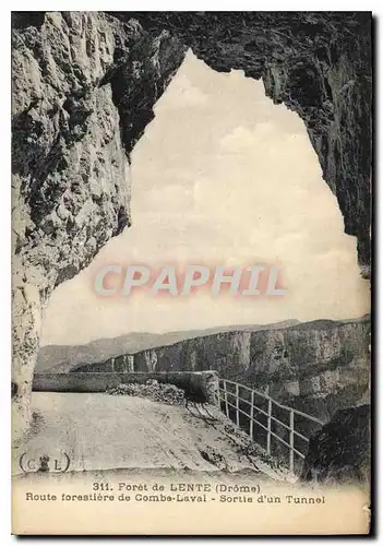 Cartes postales Foret de Lente Drome Route forestiere de Combe Laval sortie d'un Tunnel