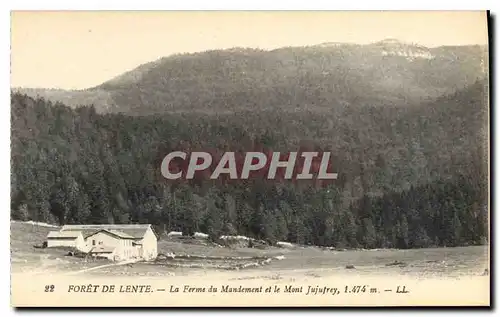 Ansichtskarte AK Foret de Lente la Ferme du Mandement et le Mont Jujufrey