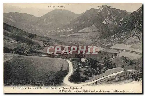 Cartes postales Foret de Lente Route de Bouvante le Haut et Pics de Toulaux et de Serves