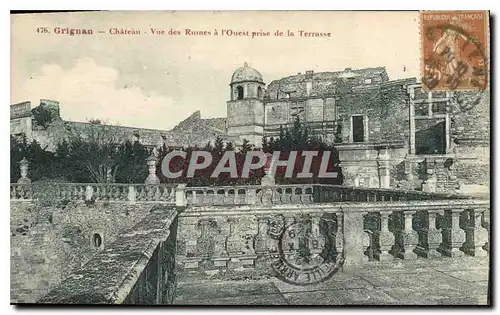Cartes postales Grignan Chateau vue des Ruines a l'Ouest Prise de la Terrasse