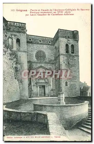 Cartes postales Grignan Parvis et Facade de l'Ancienne Collegiale St Sauveur Portique reconstruit au XVII siecle