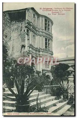 Cartes postales Grignan Interieur du Chateau le Grand Perron de la Facade Francois Ier la Tour Sevigne