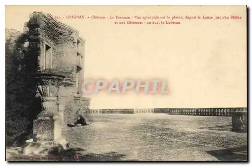 Cartes postales Grignan Chateau le Terrasse vue splendide sur la Plaine depuis la Lance jusqu'au Rhone et aux Ce