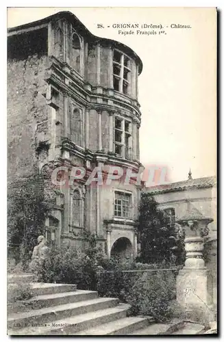 Cartes postales Grignan Drome Chateau Facade Francois Ier