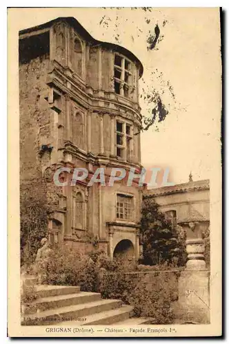 Cartes postales Grignan Drome Chateau Facade Francois Ier