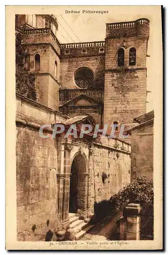 Ansichtskarte AK Drome Pittoresque Grignan Vieille Porte et l'eglise