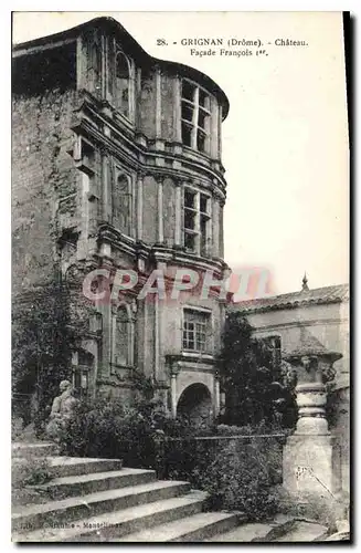 Cartes postales Grignan Drome Chateau Facade Francois Ier