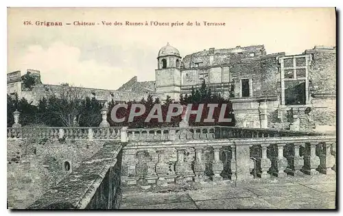 Cartes postales Grignan chateau vue des Ruines a l'Ouest Prise de la Terrasse