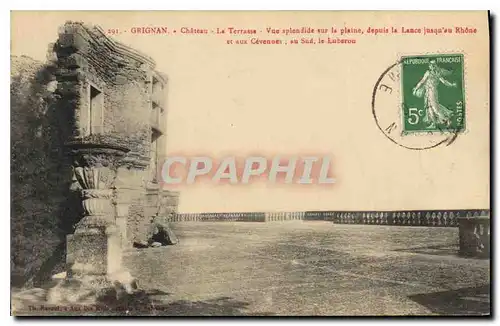 Cartes postales Grignan chateau le Terrassse vue splendide sur la Plaine depuis la Lance jusqu'au Rhone et aux C