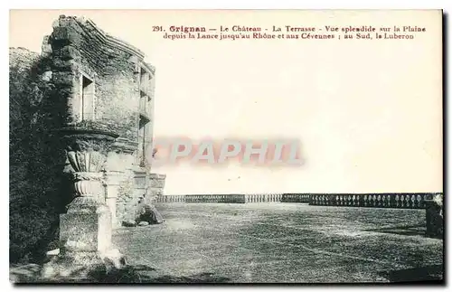 Cartes postales Grignan le Chateau la terrasse vue splendide sur la Plaine depuis la Lance jusqu'au Rhone et aux