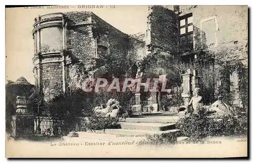 Ansichtskarte AK La Drome Illustree Grignan le chateau escalier d'Honneur statue et de la Saone