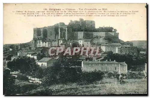 Ansichtskarte AK Grignan chateau vue d'ensemble au Midi