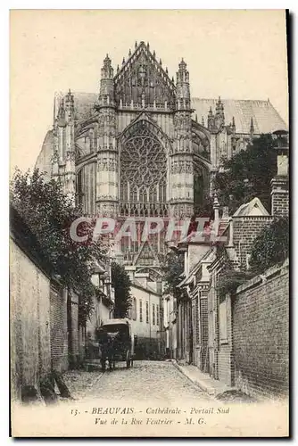 Cartes postales Beauvais Cathedrale Portail Sud vue de la Rue Feutrier