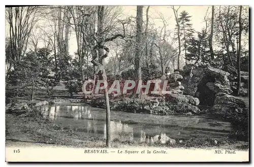 Cartes postales Beauvais le Square et la Grotte