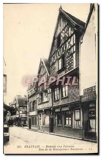 Cartes postales Beauvais Maisons aux Faiences Rue de la Manufacture Nationale