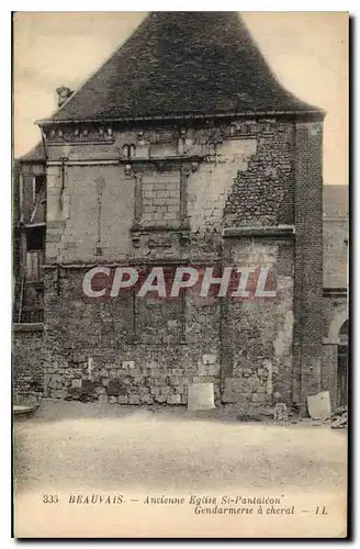 Cartes postales Beauvais Anciene Eglise St Pataleon Gendrmerie d cheral