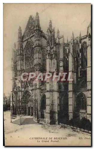 Cartes postales Cathedrale du Beauvais Le Grand Portail