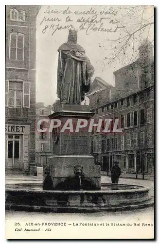 Cartes postales Aix en Provence La Fontaine et la Statue du Roi Rene