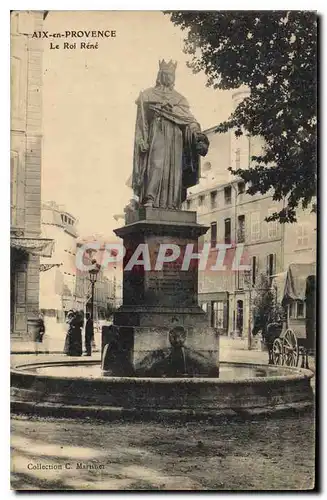 Cartes postales Aix en Provence Le Roi Rene