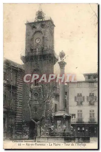 Cartes postales Aix en Provence La Mairie Tour de l'Horloge