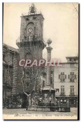 Cartes postales Aix en Provence La Mairie Tour de l'Horloge