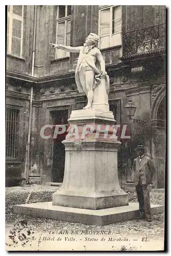 Cartes postales Aix en Provence Tour de l'Hotel de Ville Statue de Mirabeau