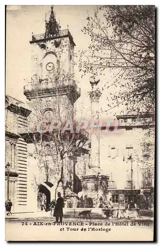 Cartes postales Aix en Provence Place de l'Hotel de Ville et Tour de l'Horloge