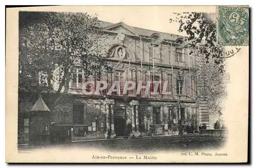 Cartes postales Aix en Provence La Mairie