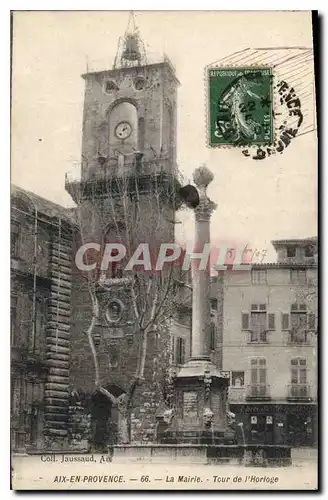 Cartes postales Aix en Provence La Mairie Tour de l'Horloge