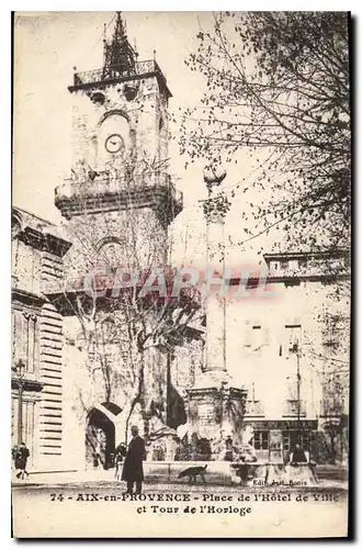 Cartes postales Aix en Provence Place de l'Hotel de Ville et Tour de l'Horloge