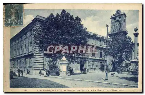 Cartes postales Aix en Provence Hotel de Ville La Tour de l'Horloge