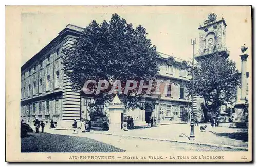 Cartes postales Aix en Provence Hotel de Ville La Tour de l'Horloge