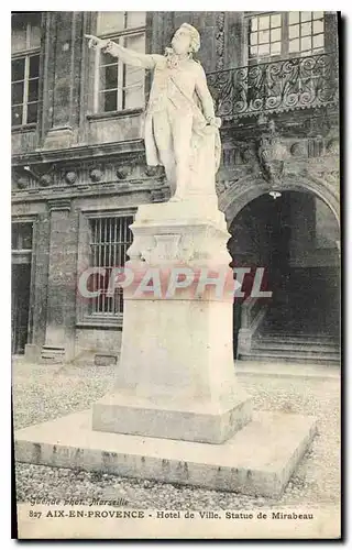 Cartes postales Aix en Provence Hotel de Ville Statue de Mirabeau