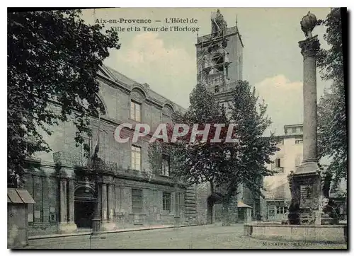 Cartes postales Aix en Provence L'Hotel de Ville et la Tour de l'Horloge