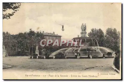 Cartes postales Aix en Provence Place de la Rotonde Entree du Cours Mirabeau