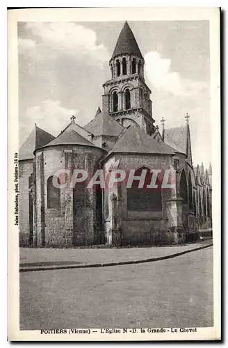 Cartes postales Poitiers Vienne L'Eglise N D la Grande Le Chevet
