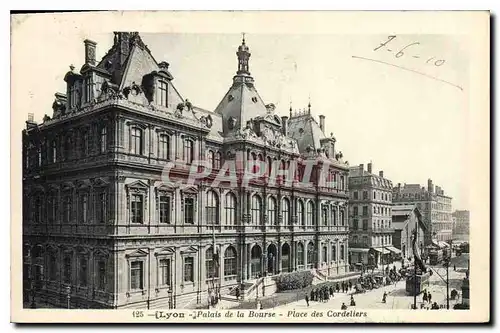 Ansichtskarte AK Lyon Palais de la Bourse Place des Cordeliers