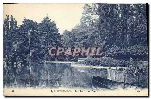 Ansichtskarte AK Montelimar Le Lac du Parc