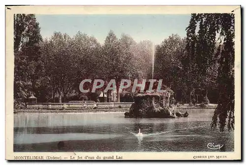 Ansichtskarte AK Montelimar Drome Le Jet d'eau du grand Lac