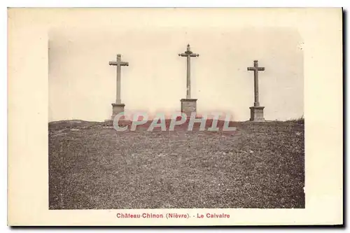 Cartes postales Chateau Chichon Nievre Le Calvaire